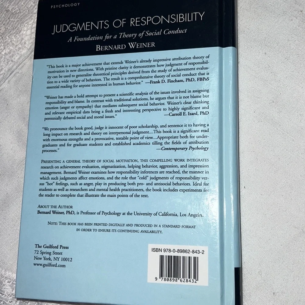 JUDGMENTS OF RESPONSIBILITY A FOUNDATION FOR A THEORY OF SOCIAL CONDUCT, WEINER